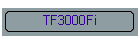 TF3000Fi
